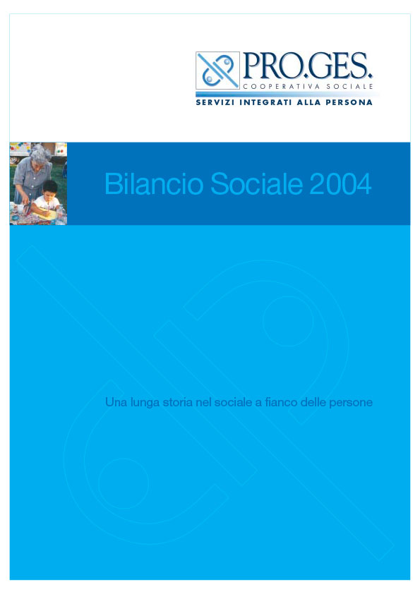 Bilancio Sociale 2004 Proges, Io Sono Socio Proges